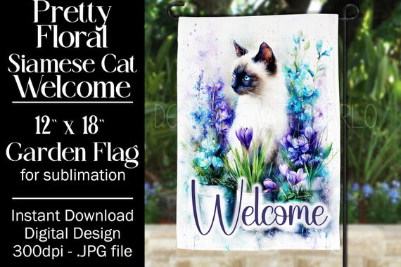 Siamese Cat Garden Flag Sublimation Design, 12x18 Garden Flag, Gift for Cat Lover, Sublimation Design,  Floral Cat Garden Flag, f1