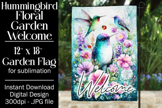 Hummingbird Garden Flag Sublimation Design, 12x18 Flag, Sublimation Hummingbird, Sublimation Garden Flag,  Welcome Garden Flag, Fantasy
