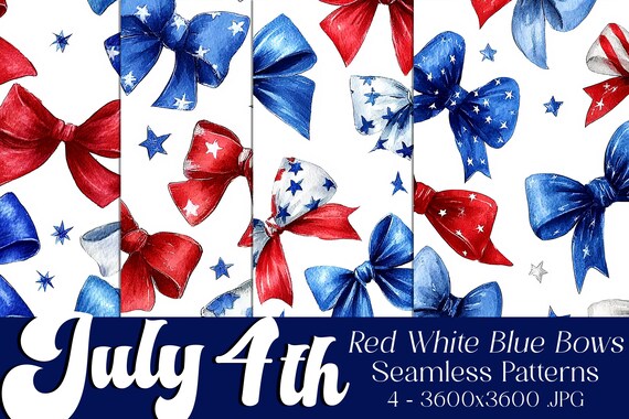 July 4th Seamless Patterns, July 4th Patterns, Red White Blue Bows Pattern, July 4th Flag, 4th of July, Seamless Bows Pattern, Ribbons