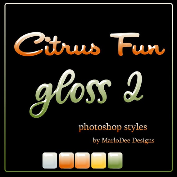 CU4CU Photoshop Styles | Citrus Fun Colors Gloss 2 | Digital Designer Tool