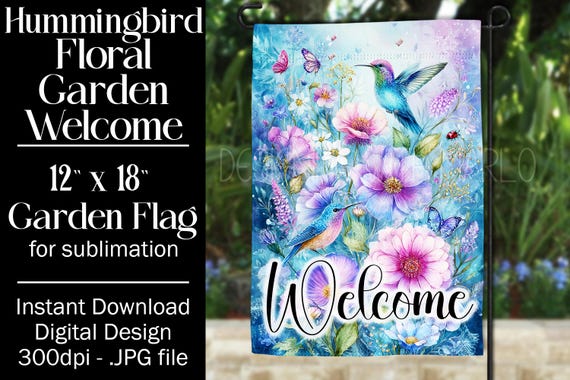 Hummingbird Garden Flag Sublimation Design, 12x18 Flag, Sublimation Hummingbird, Sublimation Garden Flag,  Welcome Garden Flag, Fantasy