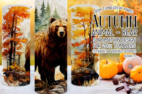 autumn tumbler | autumn animal tumbler | fantasy tumbler | autumn magical animal tumbler | tumbler cup | sublimation tumbler | bear tumbler