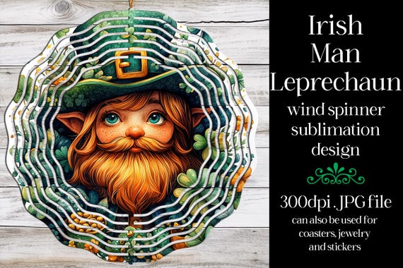St Patrick's Day Wind Spinner | Irish Leprechaun Spinner |Sublimation St Patrick's Day | Irish Wind Spinner | Sublimation Wind Spinner | w10