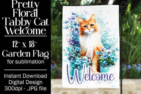 Tabby Cat Garden Flag Sublimation Design, 12x18 Garden Flag, Gift for Cat Lover, Sublimation Design,  Floral Cat Garden Flag, Orange Cat f2