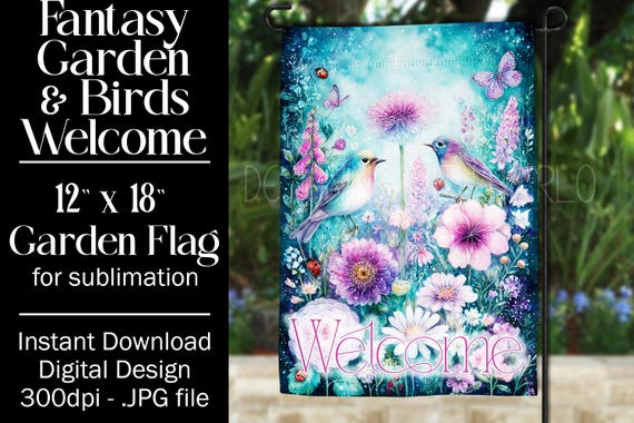 Fantasy Floral Garden Flag Sublimation Design - 12x18 Garden Flag - Gift for Gardener - Sublimation Design Garden Flag, Bird Garden Flag, 13