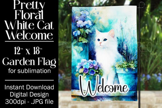 White Cat Garden Flag Sublimation Design, 12x18 Garden Flag, Gift for Cat Lover, Sublimation Design,  Floral Cat Garden Flag, f2