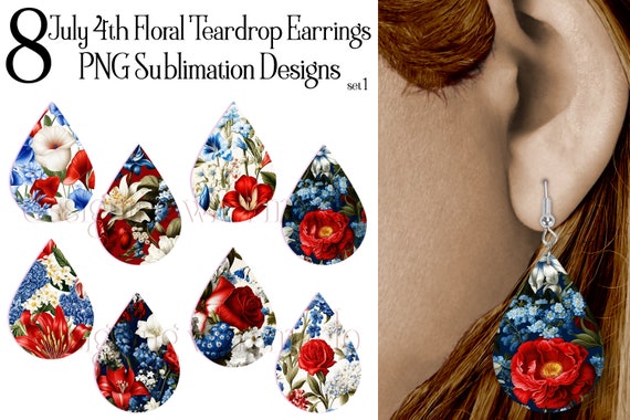 July 4th Teardrop Earring .PNG Sublimation Designs, Fourth of July Earrings, Floral Earrings, Sublimation PNG, Sublimation July 4th Flowers