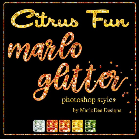 CU4CU Photoshop Styles | Citrus Fun Colors Marlo Glitter | Digital Designer Tool