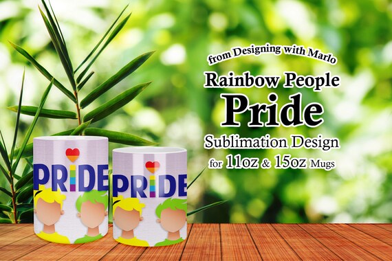 Gay Pride | Rainbow People | 11oz and 15oz | Mug Sublimation Digital Design