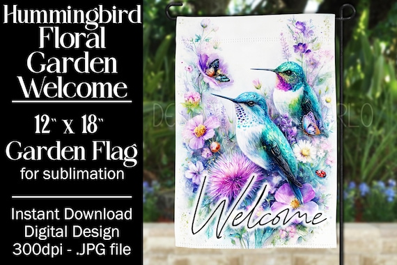 Hummingbird Garden Flag Sublimation Design, 12x18 Flag, Sublimation Hummingbird, Sublimation Garden Flag,  Welcome Garden Flag, Pollinators
