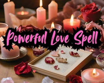 May include: A close-up of a love spell setup with pink candles, crystals, and a book with the text "Powerful Love Spell".