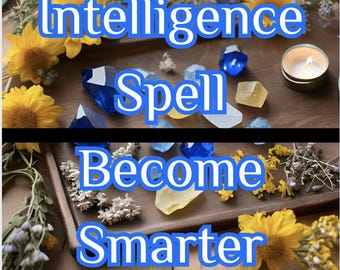 May include: A wooden tray with crystals, flowers, and a lit candle. The text "Intelligence Spell Become Smarter" is written in blue letters on the tray.