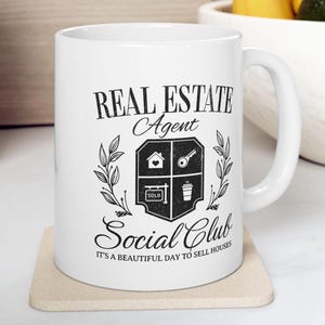 Realtor Mug, Gift for Realtors, Office Coffee Cup, Housewarming Gift, 11oz & 15oz Sizes