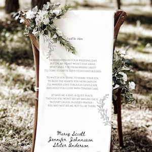 May include: A white fabric wedding chair decoration with the text "I will be there" and a poem. The chair is decorated with white flowers and greenery. The names Marry Scott, Jennifer Johnnason, and Slater Anderson are listed at the bottom.