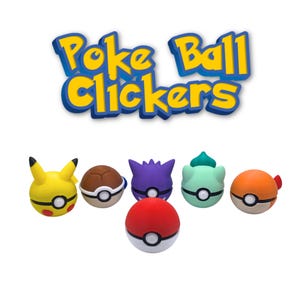 May include: A selection of colourful Poke Ball Clickers toys featuring various Pokémon characters. The toys are shaped like Pokémon characters and Poke Balls. The text "Poke Ball Clickers" is displayed above the toys.