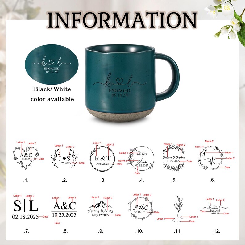 Op de afbeelding: Een teal keramische mok met een lichtgekleurde basis, met een zwart scriptontwerp met de tekst "Engaged 05.18.25". De afbeelding toont ook verschillende ontwerpopties voor personalisatie, inclusief initialen en datums. Zwarte en witte kleuropties zijn beschikbaar.