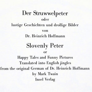 Der Struwwelpeter Slovenly Peter hardcover book Dr. Heinrich Hoffman, German/English, translated by Mark Twain, Happy Tales & Funny Pictures image 3