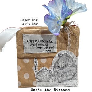Hand Stamped Paper Bag, House Mouse - Cup of Tea and a Prayer or Two