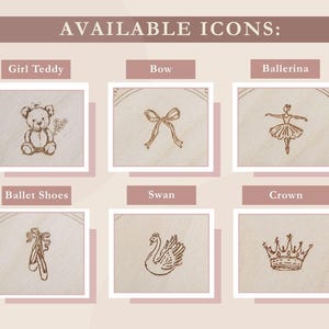 May include: A display of six engraved wooden box designs, each featuring a different icon: a teddy bear, bow, ballerina, ballet shoes, swan, and crown. The text "AVAILABLE ICONS:" is at the top. The background is a soft, neutral colour.