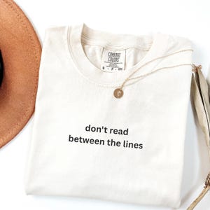 Comfort Colors® don&#39;t read  between the lines, Autism shirt, Autism tee Love on the Spectrum