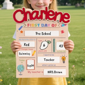 Customized First Day of School Sign, Back to School Sign, Kindergarten First Day of School Sign, First & Last Day School Sign, School Board