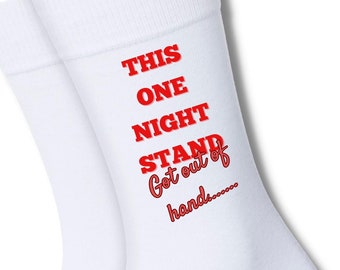Ce coup d'un soir est devenu incontrôlable, chaussettes amusantes, cadeau de la Saint-Valentin