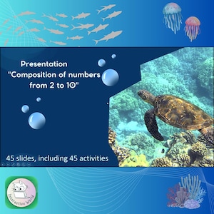 May include: A presentation titled "Composition of numbers from 2 to 10" with 45 slides and 45 activities. The presentation features a blue background with a sea turtle swimming in a coral reef. The image also includes a cartoon cat logo with the text "Interactive World".