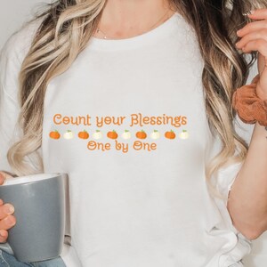 Count your Blessings Shirt, Christian Shirt, Thanksgiving T-Shirt, Religious T-Shirt, Fall Christian Shirt, Thanksgiving Gift, Christian Tee