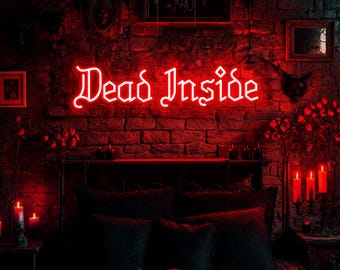 Letrero de neón "Muerto por dentro", decoración gótica para el hogar, luz LED de Halloween, letrero de decoración de pared para fiesta de Halloween, luz de neón espeluznante, letrero de neón LED de terror