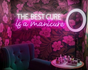 The Best Cure Is Maniküre Leuchtreklame, Nägel Raumwanddekoration, Benutzerdefinierte Nagelstudio LED-Licht, Beauty Room Leuchtreklame, Nagelstudio LED-Schild