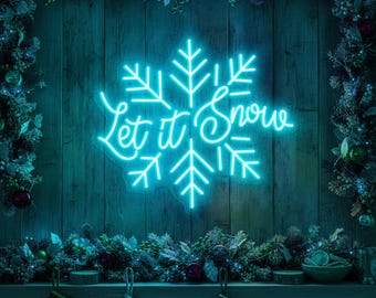 Letrero de neón "Let It Snow", luz de pared LED navideña, decoración navideña de invierno, decoración de fiesta con copos de nieve, arte de pared acogedor para el hogar, letrero de neón personalizado