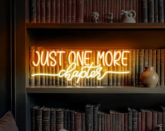 Just One More Chapter Neon Sign Book Lovers Neon Light Bookworm LED Light Bookish Decor Book&#39;s Day Lighting Librarian Reading Book Decor