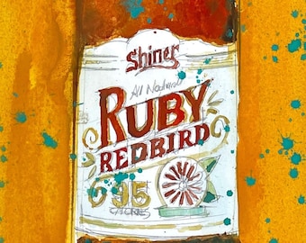 Beer Art Shiner Rudy RedBird  Print from Original Watercolor  - Man Cave - college Dorm