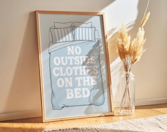No Outside Clothes Print - Funny Bedroom Wall Art, Minimalist Typography Poster, Cozy Blue Home Decor, Digital Download