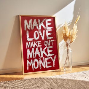 Make Love Make Money Typography Print | Modern Red Wall Art, Inspirational Motivational Poster, Edgy Statement Art, Digital Download