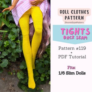 Peut inclure: Une poupée porte des collants jaune vif avec une couture arrière, associée à une jupe rayée rose et blanche. L'image comprend le texte "DOLL CLOTHES PATTERN" et "TIGHTS BACK SEAM". Le patron est pour poupées fines 1/6.