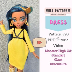 Monster High G3 Sewing Pattern – Doll Dress with Integrated Sleeves PDF with Illustrated Instructions – Instant Download
