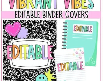 Vibrant Vibes EDITABLE Binder Covers | Classroom Organization