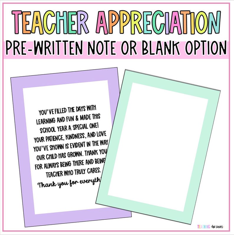 May include: Two printable cards for teacher appreciation. One card has a pre-written message thanking the teacher for their hard work and dedication. The other card is blank for a personalized message. Both cards have a purple and green border.