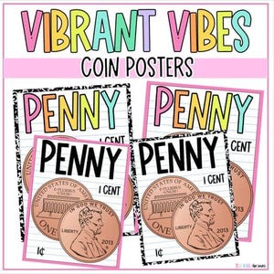 May include: Four colorful coin posters with the text "VIBRANT VIBES COIN POSTERS". Each poster features a penny with the text "PENNY" and "1 CENT". The penny design includes the words "UNITED STATES OF AMERICA", "LIBERTY", and "IN GOD WE TRUST".