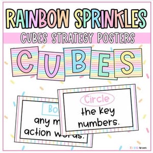 May include: A colorful educational poster set with the text "RAINBOW SPRINKLES" and "CUBES STRATEGY POSTERS". The word "CUBES" is displayed in individual letter blocks. Additional cards instruct to "Circle the key numbers" and "Bo any m action words."