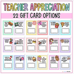 May include: A colorful printable sheet with 22 gift card options for teacher appreciation. Each option features a fun illustration and a fill-in-the-blank space for a gift card amount. The text "TEACHER APPRECIATION 22 GIFT CARD OPTIONS" is at the top of the sheet.