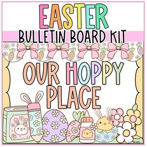 Easter Themed Bulletin Board Kit | Cutesy Classroom Spring Decor | Bulletin Board Kit | April Bulletin Board | Spring Classroom Decorations