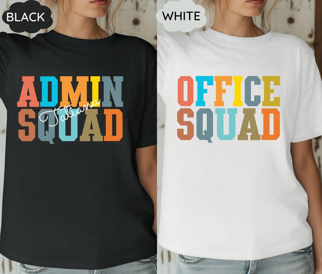 Admin Squad Shirt, Administrative Professionals Day Gift, Office Squad ...