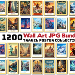 May include: A collection of travel posters featuring various global destinations, including Paris, New York, and Santorini. The posters showcase iconic landmarks and scenic views, with a vintage aesthetic. The text "1200 Wall Art JPG Bundle TRAVEL POSTER COLLECTION" is also visible.