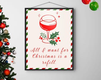 Funny Wine Christmas Art Print, Holiday Decor (Digital Download)