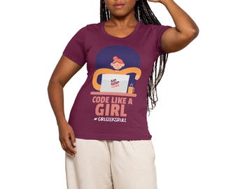 Code Like A Girl Tee: Female Empowerment Software Developer Shirt