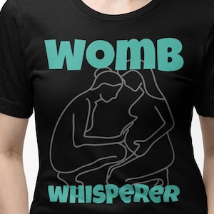 Midwife Doula T-Shirt: Birthing Support Apparel