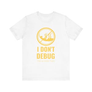 AI Debugging Coder Tee - Funny Software Engineer Shirt image 3