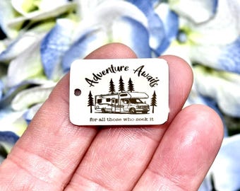 Adventure Awaits for those who seek it Charm, C Class Camping, Custom Laser Engraved  Stainless Steel Pendant CC802